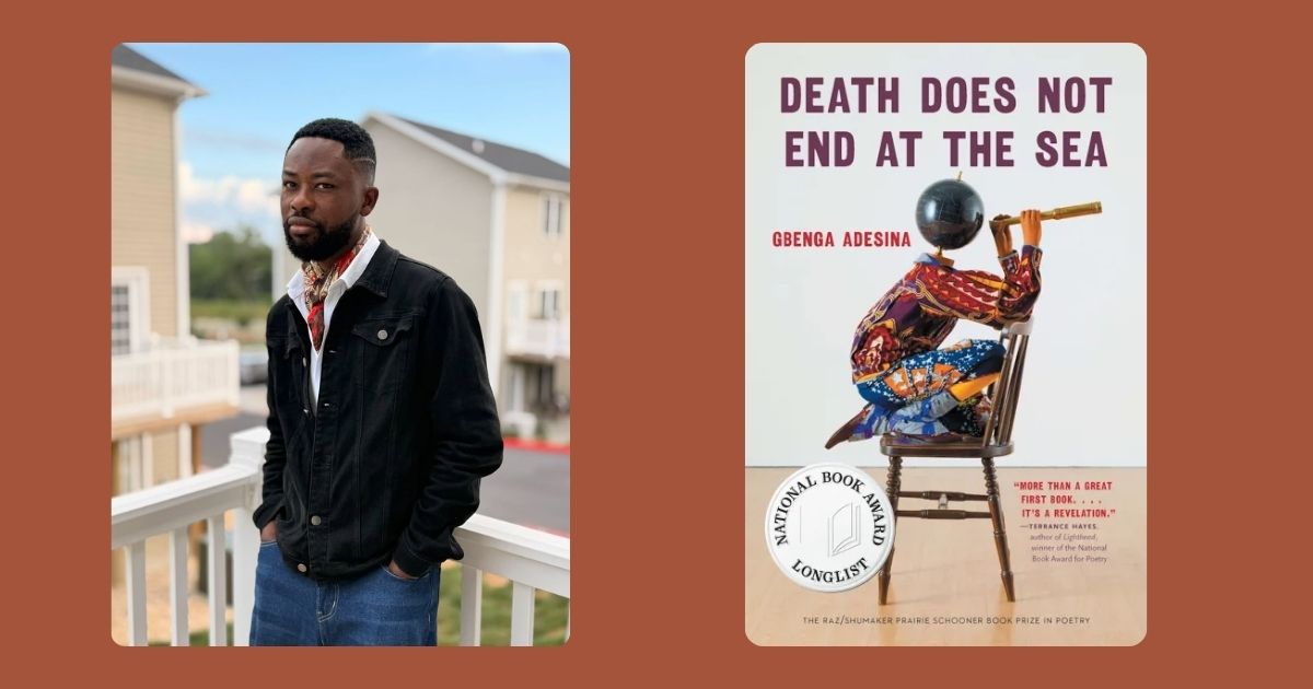 Nigerian poet Gbenga Adesina’s Death Does Not End at the Sea Is Shortlisted for the 2026 Griffin Poetry Prize worth C$130,000