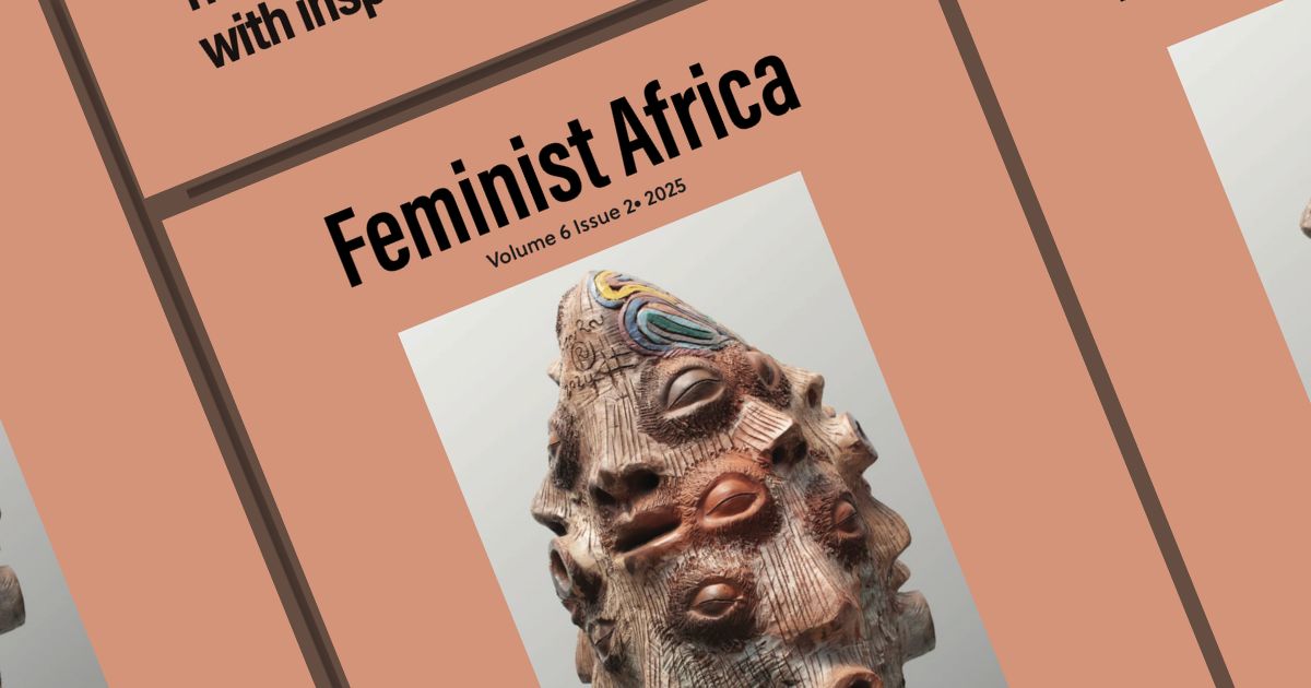 Feminist Africa Returns with a Issue That Asks: What If Gender Was Never the Point?