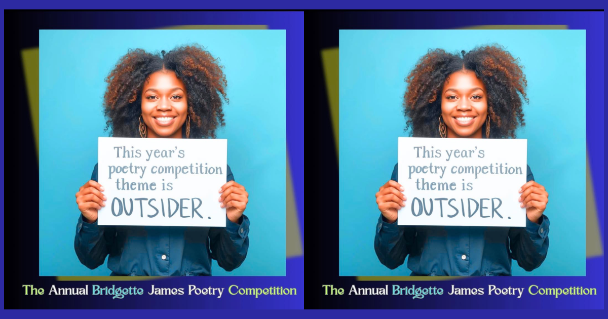 CALL FOR SUBMISSIONS | The Annual Bridgette James Poetry Competition Returns, Submit by April 30