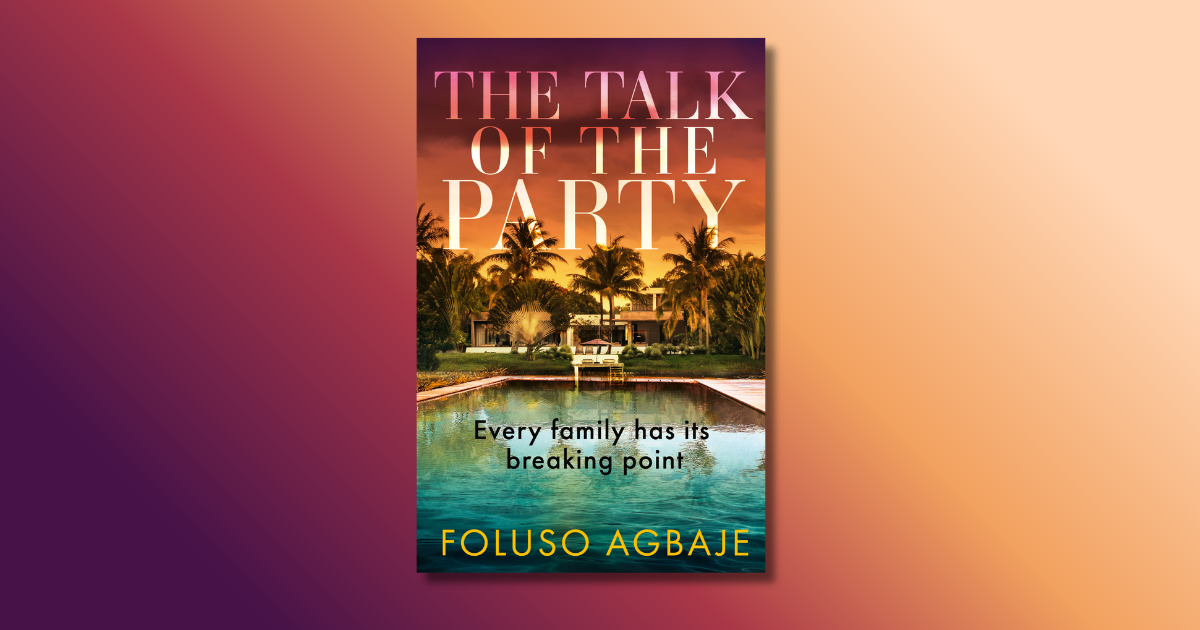 Excerpt: The Talk of The Party by Foluso Agbaje