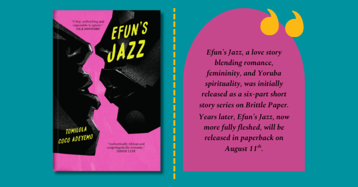 Efun’s Jazz: From Brittle Paper Series to Masobe’s New Release