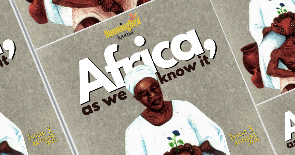 HummingBird Journal’s Third Issue Asks What It Means to Be “Authentically African”