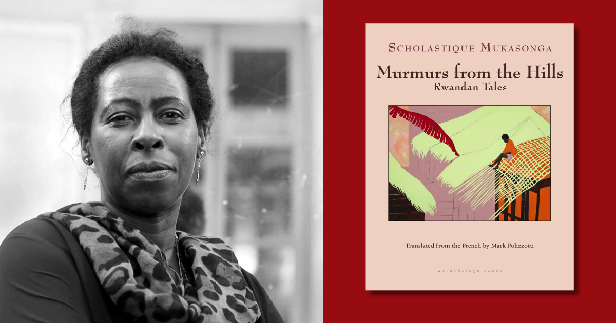 Scholastique Mukasonga’s Murmurs from the Hills: Rwandan Tales Turns from the Genocide to an Ancient, Mythic Rwanda
