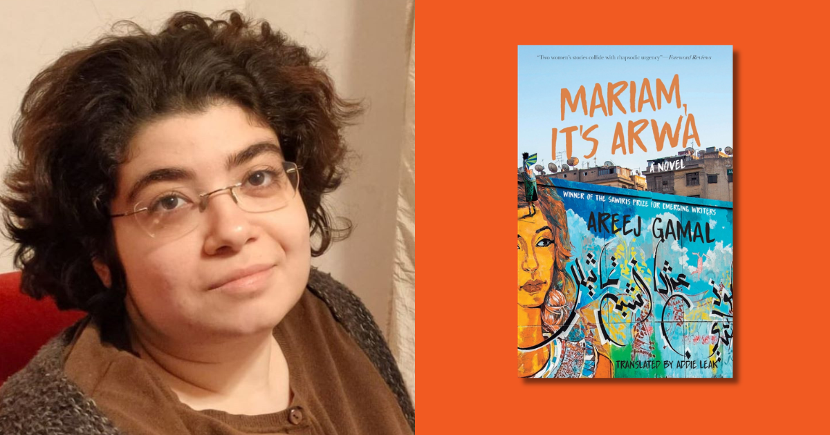 Areej Gamal’s Mariam, It’s Arwa Finds Love in the Shadow of Revolution