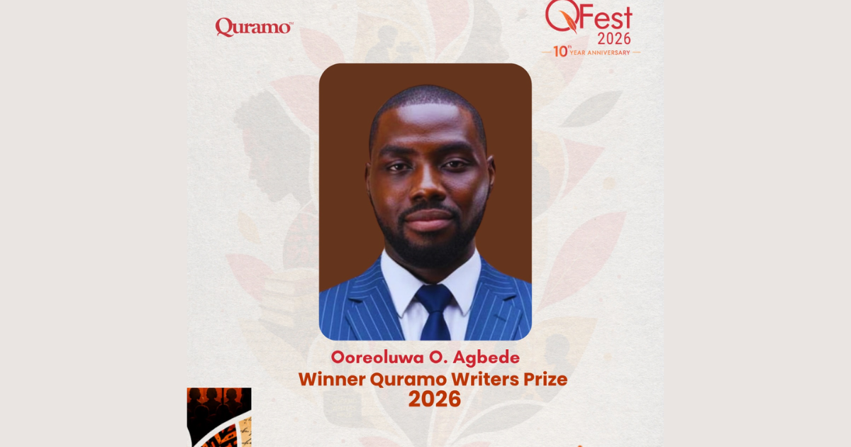 Ooreoluwa O. Agbede Wins the ₦2,000,000 Quramo Writers’ Prize 2026